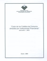 Imagen de la cubierta de Costo de los créditos de consumo ofrecidos por instituciones financieras (diciembre de 2002)