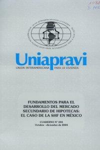 Imagen de la cubierta de Fundamentos para el desarrollo del mercado secundario de hipotecas: el caso de la SHF en México