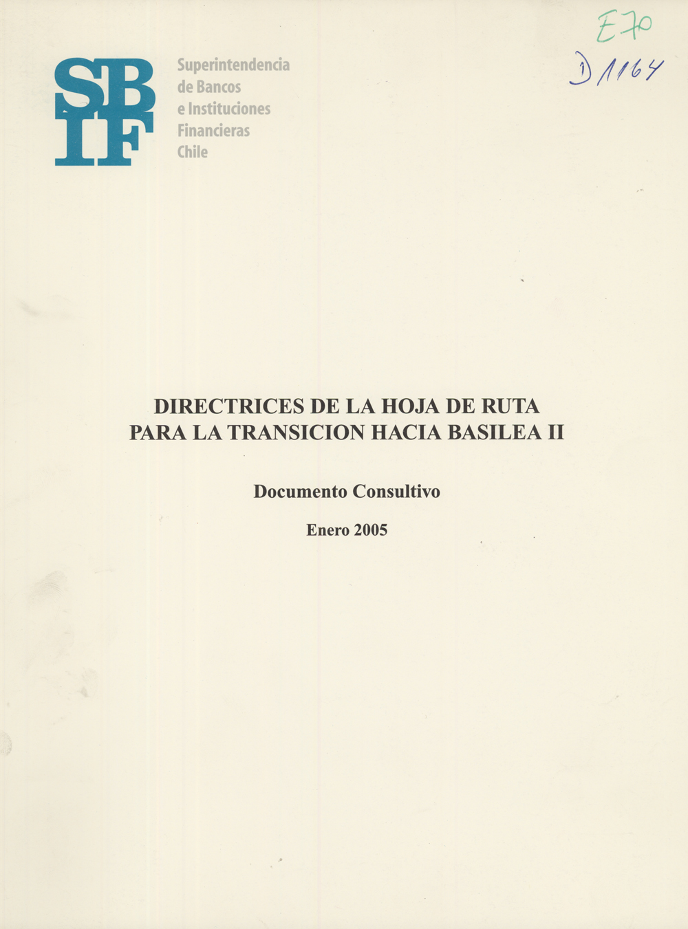 Imagen de la cubierta de Directrices de la Hoja de Ruta para la Transición hacia Basilea II