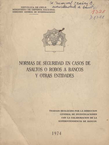 Imagen de la cubierta de Normas de seguridad en casos de asaltos o robos a bancos y otras entidades