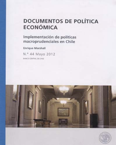 Imagen de la cubierta de Implementaci&oacute;n de pol&iacute;ticas macroprudenciales en Chile