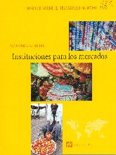 Imagen de la cubierta de Instituciones para los mercados. Informe sobre el desarrollo mundial, 2002.