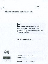 Imagen de la cubierta de El cr&eacute;dito hipotecario y el acceso a la vivienda para los hogares de menores ingresos en Am&eacute;rica Latina