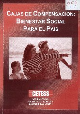 Imagen de la cubierta de Cajas de compensaci&oacute;n: Bienestar social para el pa&iacute;s
