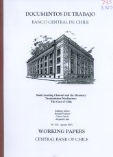 Imagen de la cubierta de Bank lending channel and the monetary transmission mechanism: the case of Chile