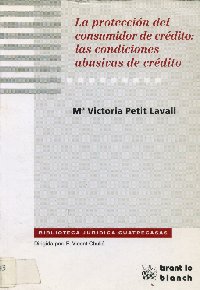 Imagen de la cubierta de La protecci&oacute;n del consumidor de cr&eacute;dito: