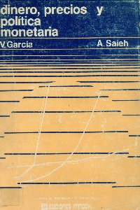 Imagen de la cubierta de Dinero, precios y política monetaria