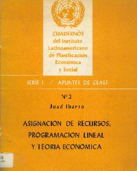 Imagen de la cubierta de Asignacion de recursos, programaci&oacute;n lineal y teor&iacute;a econ&oacute;mica