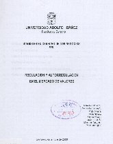 Imagen de la cubierta de Regulaci&oacute;n y autorregulaci&oacute;n en el mercado de valores