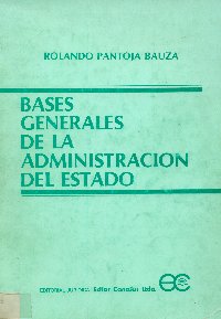 Imagen de la cubierta de Bases generales de la administración del estado. Texto descriptivo