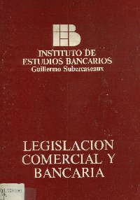 Imagen de la cubierta de Legislaci&oacute;n comercial y bancaria
