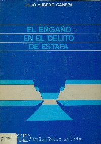 Imagen de la cubierta de El engaño en el delito de estafa