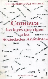 Imagen de la cubierta de Conozca las leyes que rigen a las sociedades an&oacute;nimas