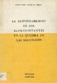 Imagen de la cubierta de La responsabilidad de los representantes en la quiebra de las sociedades