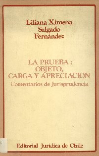 Imagen de la cubierta de La prueba: objeto, carga y apreciaci&oacute;n.