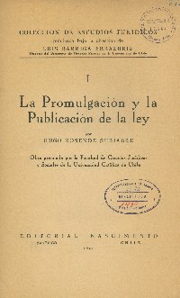 Imagen de la cubierta de La promulgación y la publicación de la ley