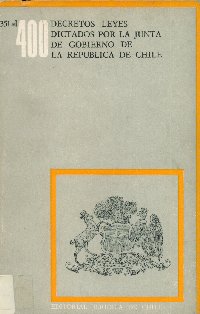 Imagen de la cubierta de 351 al 400. Decretos leyes dictados por la Junta de Gobierno de la República de Chile