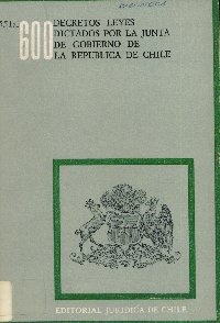 Imagen de la cubierta de 551 al 600. Decretos leyes dictados por la Junta de Gobierno de la Rep&uacute;blica de Chile