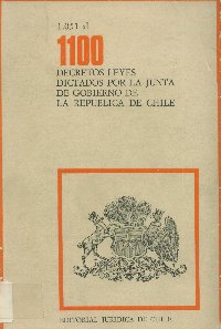 Imagen de la cubierta de 1.051 al 1.100. Decretos leyes dictados por la Junta de Gobierno de la República de Chile