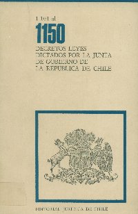 Imagen de la cubierta de 1.101 al 1.150. Decretos leyes dictados por la Junta de Gobierno de la República de Chile