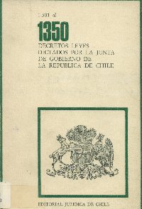 Imagen de la cubierta de 1.301 al 1.350. Decretos leyes dictados por la Junta de Gobierno de la República de Chile