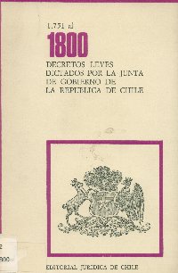 Imagen de la cubierta de 1.751 al 1.800. Decretos leyes dictados por la Junta de Gobierno de la República de Chile