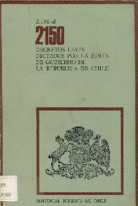Imagen de la cubierta de 2.101 al 2.150. Decretos leyes dictados por la Junta de Gobierno de la República de Chile