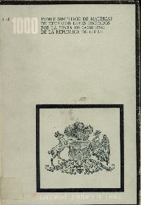 Imagen de la cubierta de 1 al 1.000. Indice sint&eacute;tico de materias de decretos leyes dictados por la Junta de Gobierno de la Rep&uacute;blica de Chile