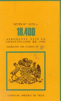 Imagen de la cubierta de Leyes N&ordm; 18.351 a la 18.400. Aprobadas bajo la constituci&oacute;n de 1980