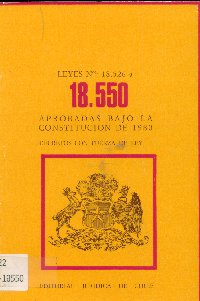 Imagen de la cubierta de Leyes N&ordm; 18.526 a la 18.550. Aprobadas bajo la constituci&oacute;n de 1980, decretos con fuerza de ley.