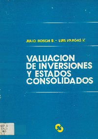 Imagen de la cubierta de Valuaci&oacute;n de inversiones y estados consolidados