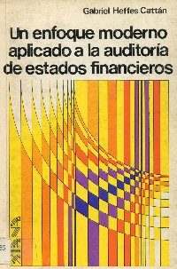 Imagen de la cubierta de Un enfoque moderno aplicado a la auditoría de estados financieros