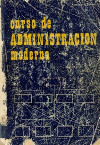 Imagen de la cubierta de Curso de administración moderna.