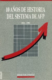 Imagen de la cubierta de 10 años de historia del sistema de AFP.