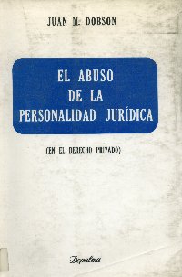 Imagen de la cubierta de El abuso de la personalidad jurídica