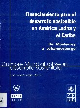 Imagen de la cubierta de Financiamiento para el desarrollo sostenible en América Latina y el Caribe. De Monterrey a Johannesburgo