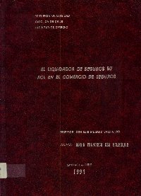 Imagen de la cubierta de El liquidador de seguros.