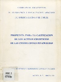 Imagen de la cubierta de Propuesta para la calificaci&oacute;n de los activos crediticios de las instituciones financieras
