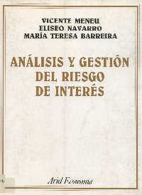 Imagen de la cubierta de Analisis y gestión del riesgo de interés