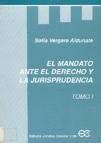 Imagen de la cubierta de El mandato ante el derecho y la jurisprudencia