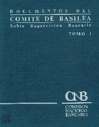 Imagen de la cubierta de Documentos del Comité de Basilea sobre supervisión bancaria