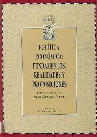 Imagen de la cubierta de Política ecónomica: fundamentos, realidades y proposiciones