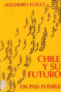 Imagen de la cubierta de Chile y su futuro.