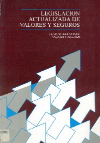 Imagen de la cubierta de Legislaci&oacute;n actualizada de valores y seguros