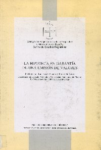 Imagen de la cubierta de La hipoteca en garantía de una emisión de valores