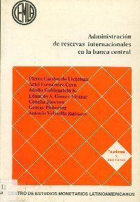 Imagen de la cubierta de Administraci&oacute;n de reservas internacionales en la banca central