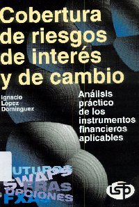 Imagen de la cubierta de Cobertura de riesgo de inter&eacute;s y de cambio
