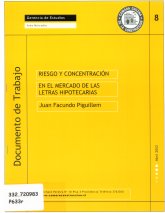 Imagen de la cubierta de Riesgo y concentración en el mercado de las letras hipotecarias.