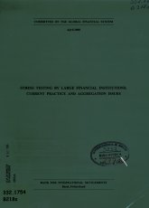 Imagen de la cubierta de Stress testing by large financial institutions: current practice and aggregation issues