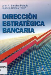 Imagen de la cubierta de Direcci&oacute;n estrat&eacute;gica bancaria